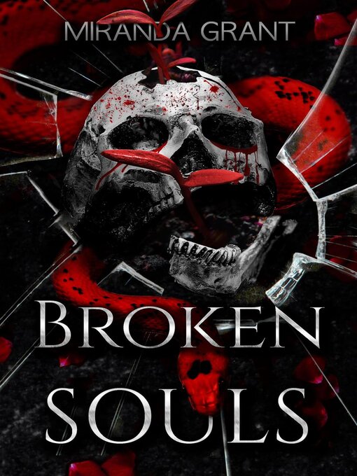 Title details for Broken Souls by Miranda Grant - Wait list